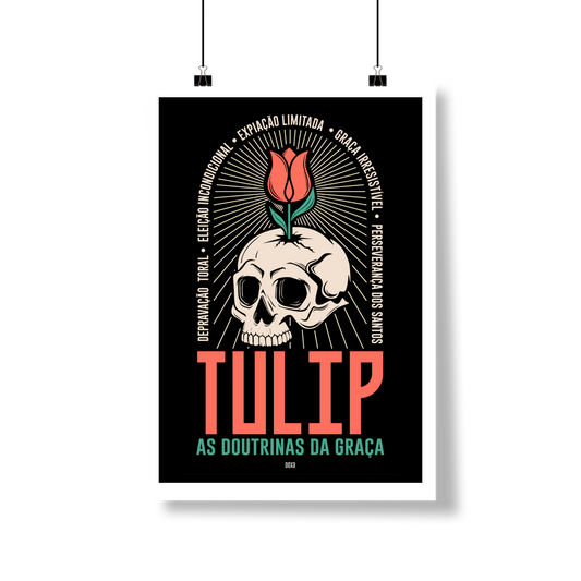 Poster TULIP – As Doutrinas da Graça
