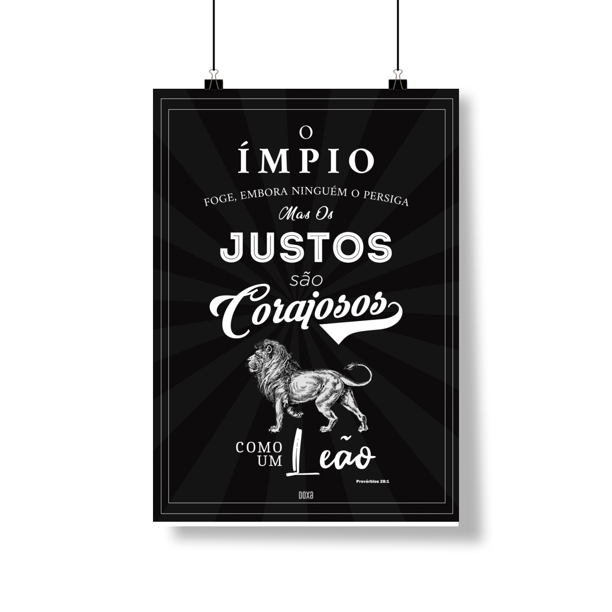 Poster – Os Justos São Corajosos Como um Leão | Provérbios 28:1