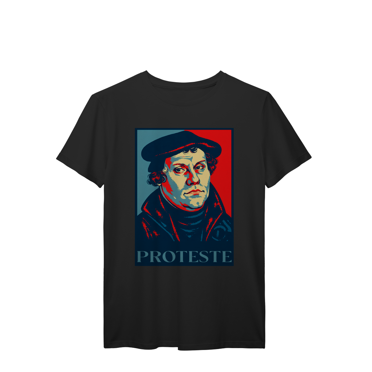 Camiseta “Proteste” — Martinho Lutero