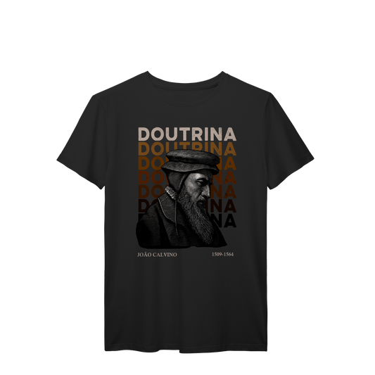 Camiseta Doutrina - João Calvino